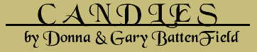 Candles & Unique Gifts by DGB Enterprises! Candles