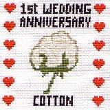 1st Wedding Anniversary (Cotton - UK)