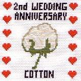 2nd Wedding Anniversary (Cotton - USA)